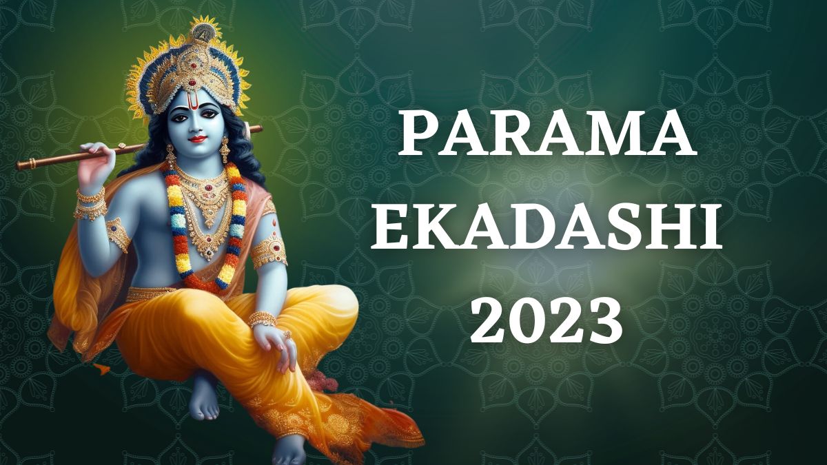 Parama Ekadashi 2023 Know The Date, Paaran Timings, Significance And